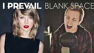 I Prevail  Blank Space ft Taylor Swift Official Video [upl. by Shaffer]