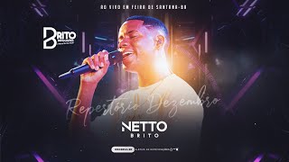 NETTO BRITO  Repertório Novo Dezembro 2023  Ao Vivo Em Feira De Santana  BA [upl. by Elyac327]