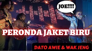 Peronda Jaket Biru  Dato Awie amp Kugiran Wak Jeng  LIVE [upl. by Nemra]