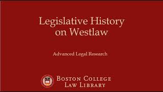 Legislative History on Westlaw [upl. by Medin979]