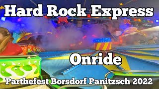 ⁴ᴷ Hard Rock Express  Volklandt  Onride  Parthefest Borsdorf Panitzsch 2022 [upl. by Safko217]