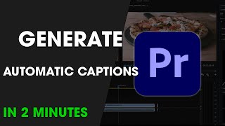 Premiere Pro Tutorial Add Instant Automatic Generated Captions [upl. by Nnairek416]