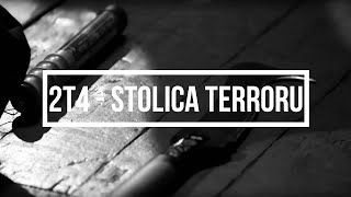 2T4  STOLICA TERRORU  fiskars [upl. by Orferd]