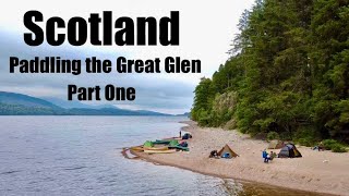 The Great Glen Canoe Trail  Part One Scottish Canoe Trip Beach Wild Camp Loch Lochy [upl. by Ylrae]