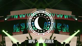 MPH  Screamer [upl. by Dnesnwot]