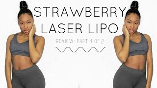 CAVI LIPOSTRAWBERRY LASER LIPO  REVIEW PART 1 OF 2 [upl. by Eeneg]