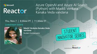 Azure OpenAI and Azure AI Search Python with Maddi Venkata Kanaka Veda vandana [upl. by Nathanael180]