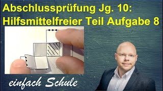 Abschlussprüfung Würfelnetz und Quadernetz  A8 ohne Hilfsmittel [upl. by Ynor381]