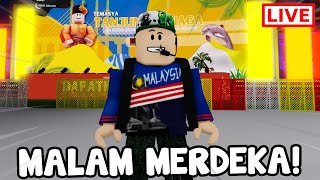 🔴Live Malam Merdeka Roblox Malaysia [upl. by Gershon828]