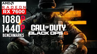 AMD RX 7600 Call Of Duty Black Ops 6 1080P and 1440P Benchmark [upl. by Hedley]