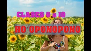 CLASES 6 a 10 de HO´OPONOPONO [upl. by Anagrom]