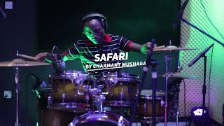 Safari  Charmant Mushaga drum cover by Israel Nkubehinda [upl. by Htiekram84]