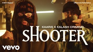 Kaaris Kalash Criminel  Shooter Official Live Performance  Vevo [upl. by Iuq844]