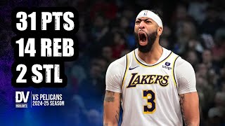 Anthony Davis vs Pelicans 31 pts 14 reb 2 stl  Nov 16 2024  Regular Season [upl. by Nibram]