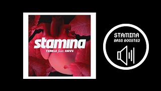 Chivv amp yxng Le  Stamina  BASS BOOSTED🔊 [upl. by Catharine]