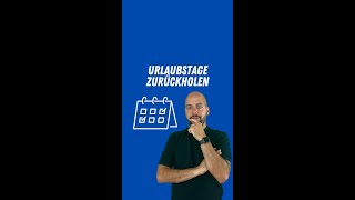 Urlaubstage zurückholen❓ Hast du das auch schon gemacht❓ [upl. by Kisor]