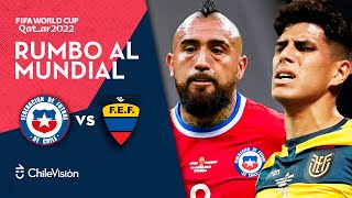 CHILE vs ECUADOR  Clasificatorias Qatar 2022  EN VIVO ⚽️🏆 [upl. by Enyledam248]