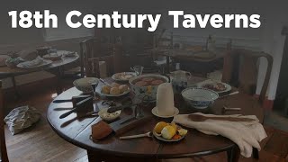 18th Century Taverns [upl. by Auahsoj]