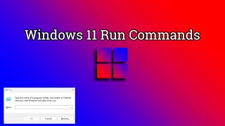 Windows 11 Run Commands  Run Commands for Windows 11 [upl. by Anor688]