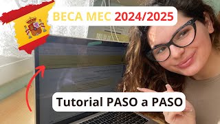 🇪🇸 Cómo Obtener la BECA MEC 20242025  Paso a Paso [upl. by Noemad]