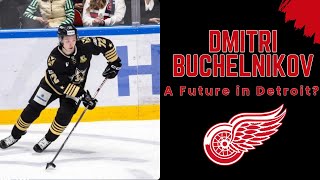 Dmitri Buchelnikov STILL interested in coming to the Detroit Red Wings [upl. by Eixam]