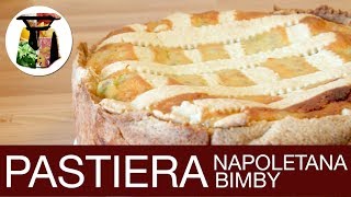 Pastiera Napoletana Bimby [upl. by Allebara]