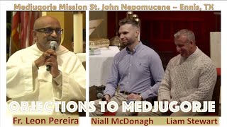 Medjugorje Mission  Objections and Questions Addressed [upl. by Lateehs47]