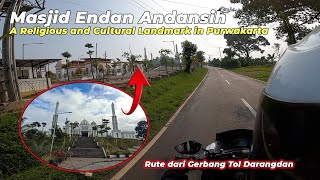 Masjid Endan Andansih Purwakarta  Rute dari Gerbang Tol Darangdan [upl. by Dena368]