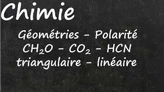 Géométrie molécules CH2O CO2 HCN [upl. by Oicatsana]