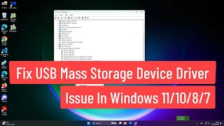 Fix USB Mass Storage Device Driver Issue In Windows 111087 [upl. by Naugal652]