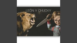 León y Chucky [upl. by Yendys]