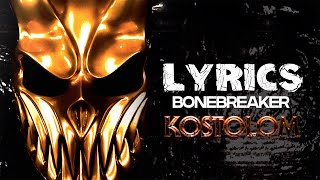 BONEBREAKER  Slaughter to Prevail Lyric Video [upl. by Nerral]