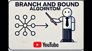 Branch and Bound Algorithm by NASAS [upl. by Macfadyn]