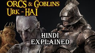 Orcs Goblins amp Urukhai  Explained in Hindi  Tolkien Explained  Origin Orcs  lotr ringsofpower [upl. by Riti]