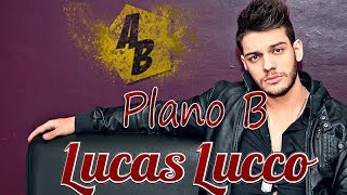 Lucas Lucco  Plano B Legendado 2013  AB [upl. by Bessy459]