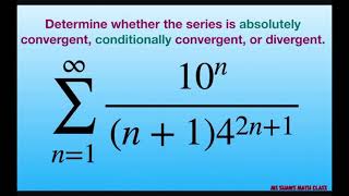 Alternating Series Types of Convergence and the Ratio Test [upl. by Marciano760]