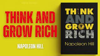 Think and Grow Rich by Napoleon Hill [upl. by Akeemat725]