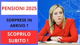 PENSIONI 2025  SORPRESE IN ARRIVO SCOPRILO SUBITO [upl. by Rollins47]