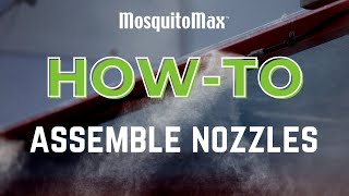 How to Assemble MosquitoMax Misting System Nozzles [upl. by Marshall]