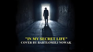 Leonard Cohen  In My Secret Life cover by Bartłomiej Nowak [upl. by Eurd]