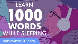 Hebrew Conversation Learn while you Sleep with 1000 words [upl. by Trebeh239]