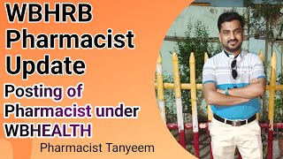 WBHRB Pharmacist Recruitment 2023  Posting of Pharmacist under WBHEALTH  Pharmacist Vacancy 2023 [upl. by Ramoh]