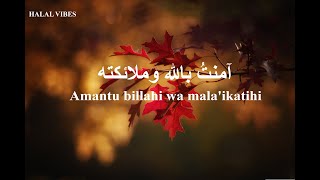 Amantu Billahi  Maaz Weaver  amantu billahi nasheed  Halal Vibes [upl. by Ytissac996]