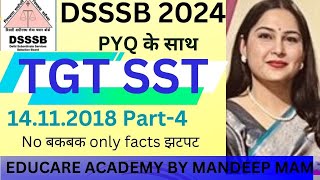 DSSSB TGT SST 14112018  PART 4 SHIFT 1 IMP QUESTIONS dsssb sst imp [upl. by Niwrehs]