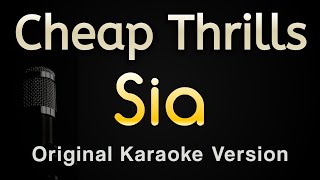 Cheap Thrills  Sia Karaoke Songs With Lyrics  Original Key [upl. by Nnawtna698]