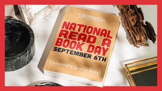 National Read a Book Day  September 6th 2024  National Day Calendar [upl. by Nus569]