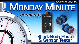 Contrinex M18 Photo Sensor amp Sensor Tester  Monday Minute at AutomationDirect [upl. by Stan]