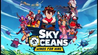 Sky Oceans Wings for Hire  Gameplay Trailer [upl. by Isabea]