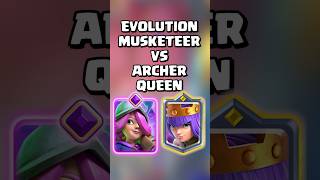 Evolution Musketeer VS Archer Queen clashroyale [upl. by Sire]