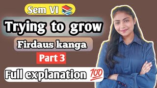 Part 3 Trying to grow Firdaus KangaFull explanation in hindi Novelsemester6 dusol exam [upl. by Arok]